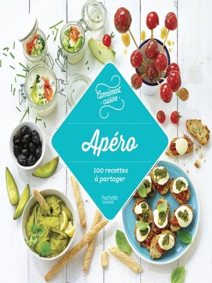 cover image of Apéro 100 recettes à partager
